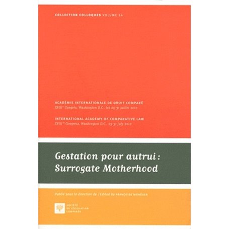 GESTATION POUR AUTRUI - SURROGATE MOTHERHOOD