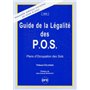 GUIDE DE LA LÉGALITÉ DES POS (PLANS D'OCCUPATION DES SOLS) - 2ÈME ÉDITION