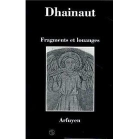 FRAGMENTS ET LOUANGES