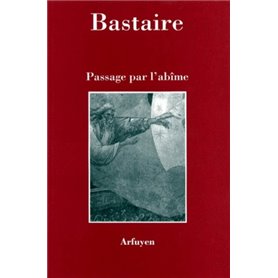 PASSAGE PAR L'ABIME