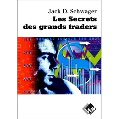 Les secrets des grands traders