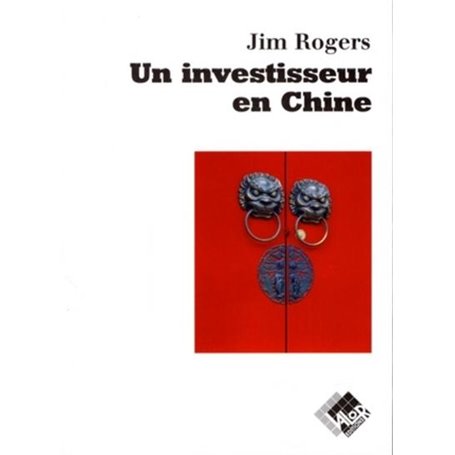 Un investisseur en Chine