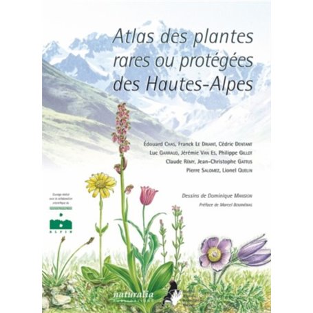 Atlas des plantes rares ou protégées des Hautes-Alpes