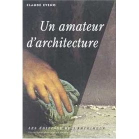 Un amateur d'architecture