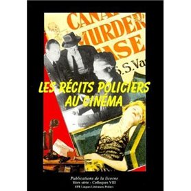 RECITS POLICIERS AU CINEMA