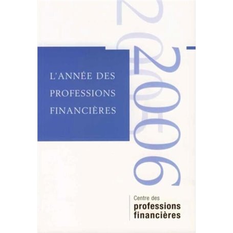 L'année des professions financières - 2005-2006