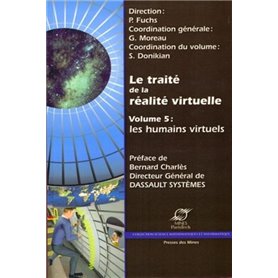 Le traité de la réalité virtuelle - Volume 5