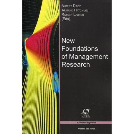 New Foundations of Management Research