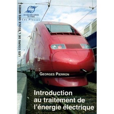 Introduction au traitement de l'énergie électrique
