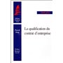 LA QUALIFICATION DU CONTRAT D'ENTREPRISE