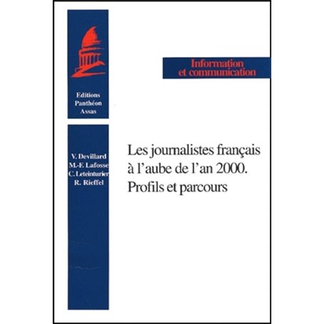 LES JOURNALISTES FRANÇAIS À L'AUBE DE L'AN 2000