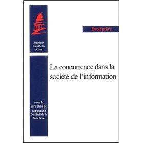 LA CONCURRENCE DANS LA SOCIÉTÉ DE L'INFORMATION