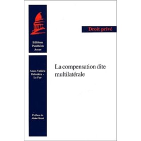 LA COMPENSATION DITE MULTILATÉRALE