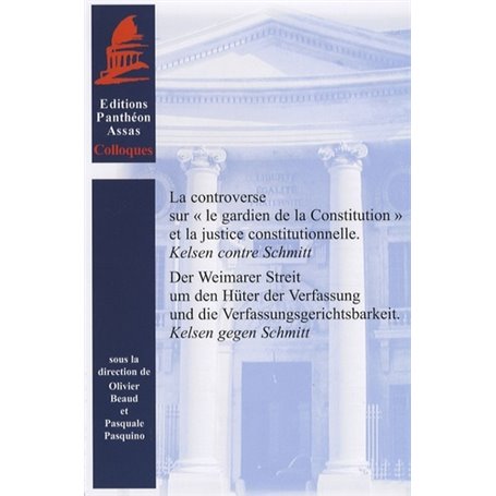 LA CONTROVERSE SUR LE GARDIEN DE LA CONSTITUTION ET LA JUSTICE CONSTITUTIONNELLE