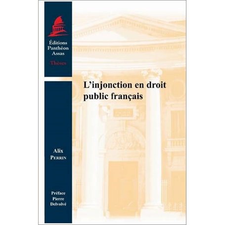 L'INJONCTION EN DROIT PUBLIC FRANÇAIS