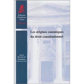 LES ORIGINES CANONIQUES DU DROIT CONSTITUTIONNEL
