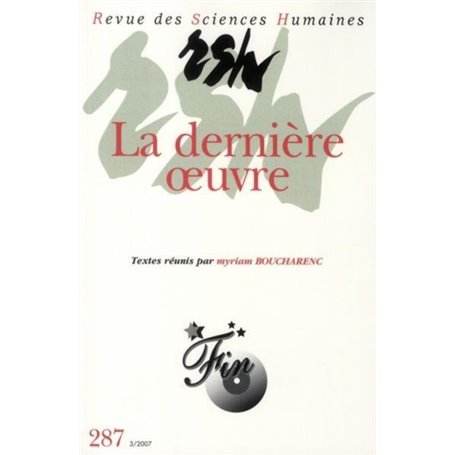 Revue des Sciences Humaines, n°287/juillet - septembre 2007