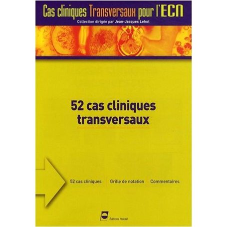 52 cas cliniques transversaux