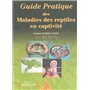 GUIDE PRATIQUE DES MALADIES DES REPTILES