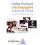 GUIDE PRATIQUE D ECHOGRAPHIE CANINE ET FELINE