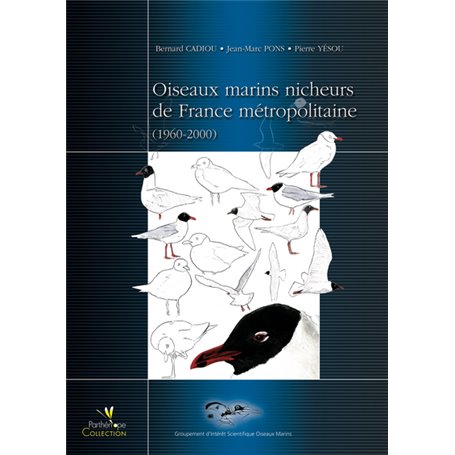 OISEAUX MARINS NICHEURS DE FRANCE METROPOLITAINE (1960-2000)