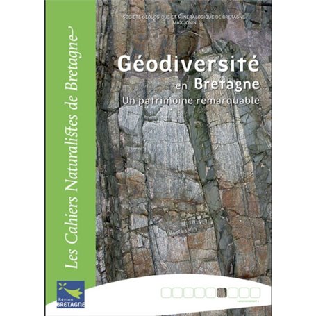 Géodiversité en Bretagne un patrimoine remarquable