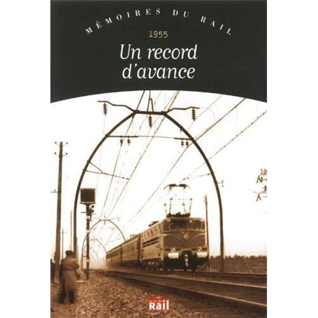 Un record d'avance, 1955