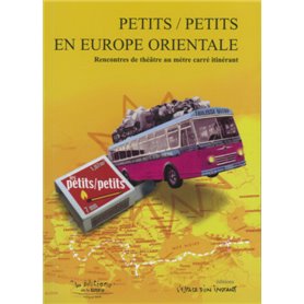 Petits / Petits en Europe orientale