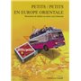 Petits / Petits en Europe orientale