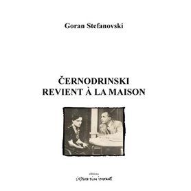 Cernodrinski revient à la maison