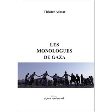 Les monologues de Gaza