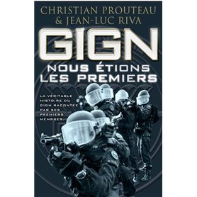 GIGN : nous étions les premiers