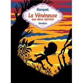 La vénéneuse aux deux éperons