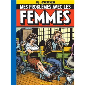 Mes problèmes avec les femmes