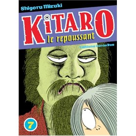 Kitaro le repoussant tome 7