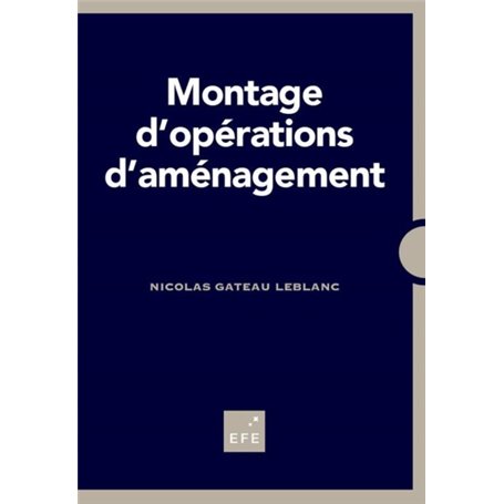 MONTAGE D'OPÉRATIONS D'AMÉNAGEMENT - 3ÈME ÉDITION