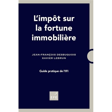 L'impôt sur la fortune immobilière