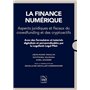 La finance numérique. Aspects juridiques et fiscaux du crowfunding et des cryptoactifs