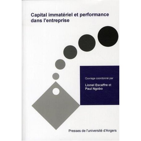 CAPITAL IMMATERIEL ET PERFORMANCE DE L ENTREPRISE