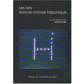 ARTS DANS LE MONDE HISPANIQUE