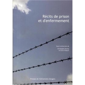 RECITS DE PRISON ET D ENFERMEMENT