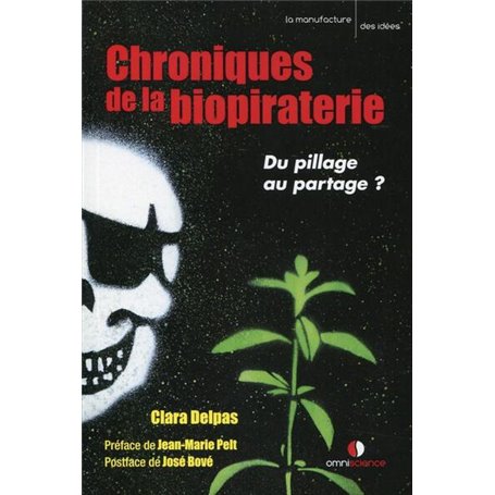 Chroniques de la biopiraterie