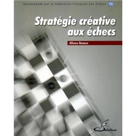 Stratégie créative aux échecs