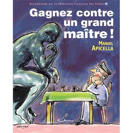 Gagnez contre un grand maître