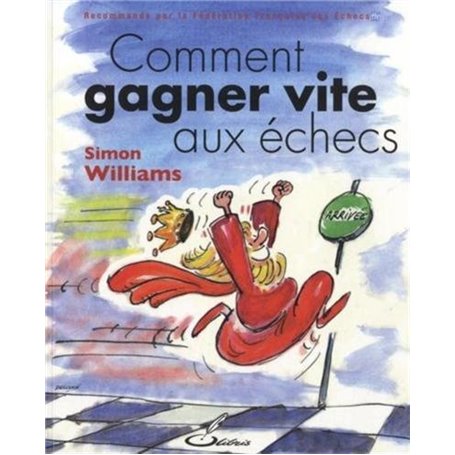 Comment gagner vite aux échecs