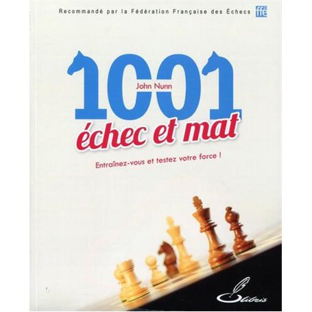 1001 échec et mat