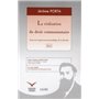 LA REALISATION DU DROIT COMMUNAUTAIRE (2 VOLUMES)