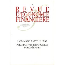 Hommage à Yves Ullmo. Perspectives financières européennes - N° 89 - Juillet 2007