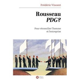 Rousseau PDG ?