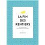 La fin des rentiers